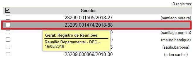 4 - Enviando o Processo para outra(s) unidade(s) 1) Na tela inicial do SEI, na área dos processos gerados, clique em cima do número do processo.