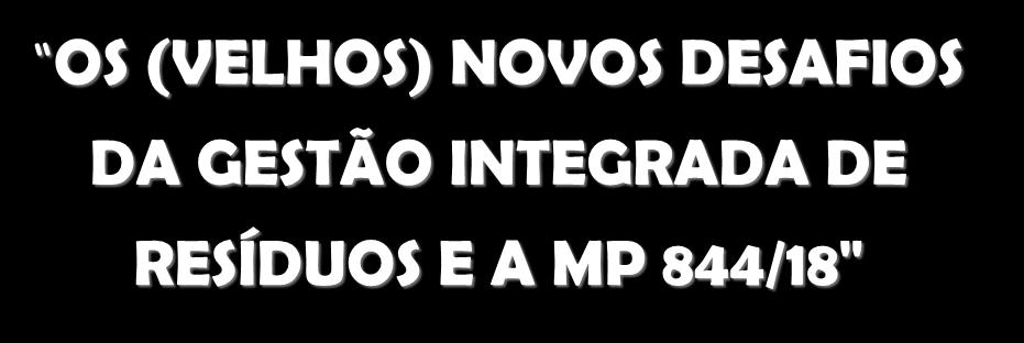 844/18" ALEXANDRA FACCIOLLI MARTINS Promotora de Justiça do Grupo de