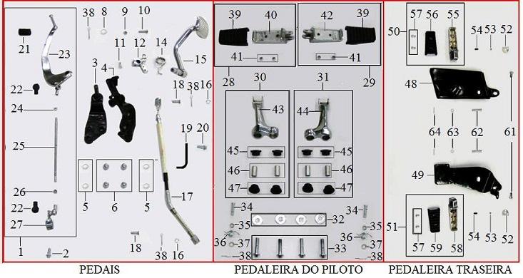 PEDAIS / PEDALEIRAS 1 D0424700000HSI PEDAL DE CAMBIO COMPLETO TODOS 3 D0424701000HPI SUPORTE DO PEDAL DE CAMBIO TODOS 4 D0446501000HPI SUPORTE DO PEDAL DO FREIO TRAS.