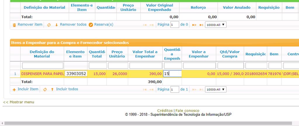 Após definir o Elemento e Item, digitar a quantidade ou valor, clique no botão Incluir Item.