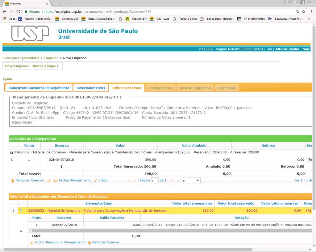 Verifique os campos: A empenhar, Reservado e A reservar e