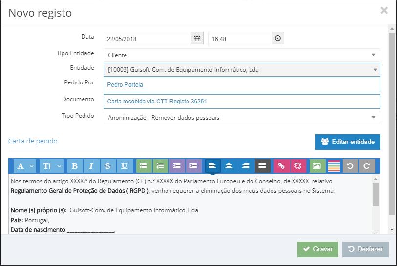 Novo Registo Num novo pedido são guardados os seguintes dados: data do pedido,