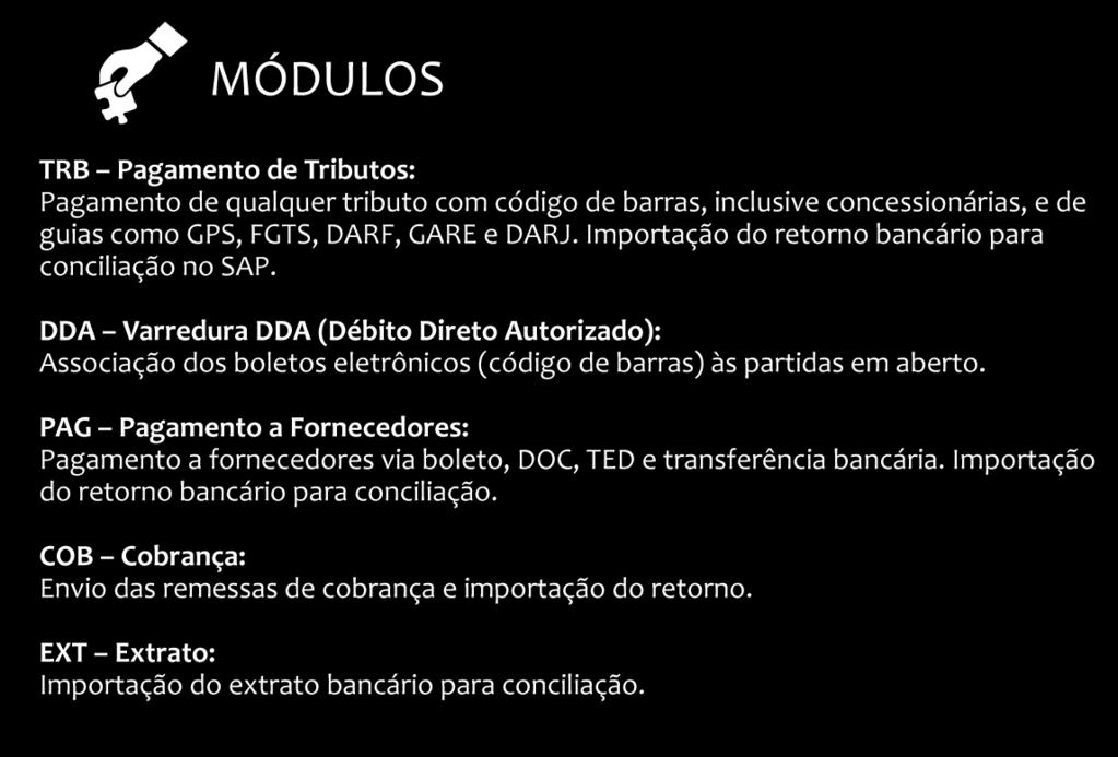 TRID INTERP TRB - Pagamento de Tributos: Pagamento de qualquer tributo com código de barras, inclusive concessionárias, e de guias como GPS, FGTS, DARF, GARE e DARJ.