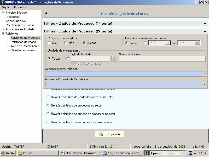 Uma vez ocultadas as opções de seleção, voltará à tela abaixo: Clique aqui para visualizar opções de filtro da 2ª parte Figura 112.