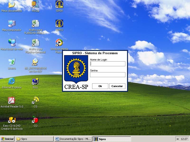 1 TELA INICIAL DO SISTEMA Para iniciar o Sistema SIPRO, basta clicar duas vezes sobre o ícone "Sipro". Aparecerá a seguinte tela: Digite seu nome de login Digite sua senha e clique em Ok Figura 1.