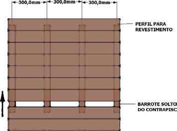 entre o barroteamento e o revestimento (sugerimos parafusadas de baixo para cima), sendo que o revestimento é assentado em forma de placas.