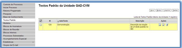 Ao salvar as informações, o sistema abre uma tela mostrando a inclusão do novo texto padrão em