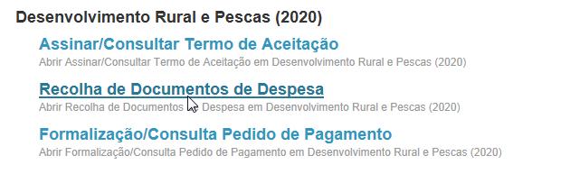 3. RECOLHA DE DOCUMENTOS DE DESPESA Este módulo destina-se ao registo da documentação de despesa realizada no âmbito das operações aprovadas.