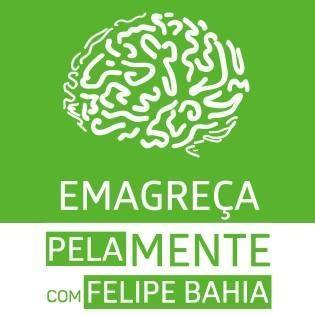 EMAGREÇA PELA MENTE Email: felipe@emagrecapelamente.com.br Facebook: facebook.