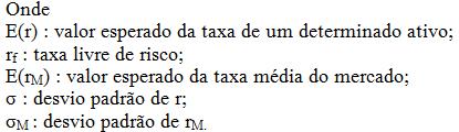 Prêmio risco de mercado Incorporando à análise anterior um ativo livre de risco: Carteira ótima com ativo livre de risco CML CML: Capital