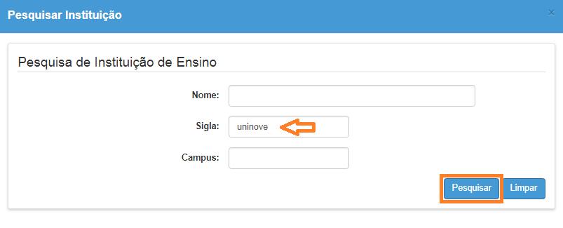 Passo 11 Serão listadas todas as instituições existentes com o nome digitado.