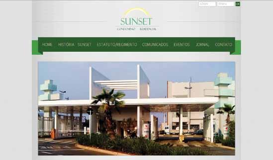 br o associado poderá acessar as últimas notícias do residencial, os comunicados, conhecer um pouco da história do lugar onde hoje é o loteamento e ter mais informações sobre eventos do Sunset.