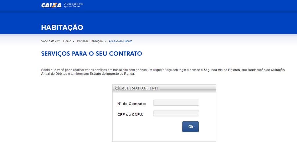 PASSO 2: Clique no ícone de Habitação PASSO 3: Clique na opção 2ª Via de carnê, Emitir Extrato de Imposto