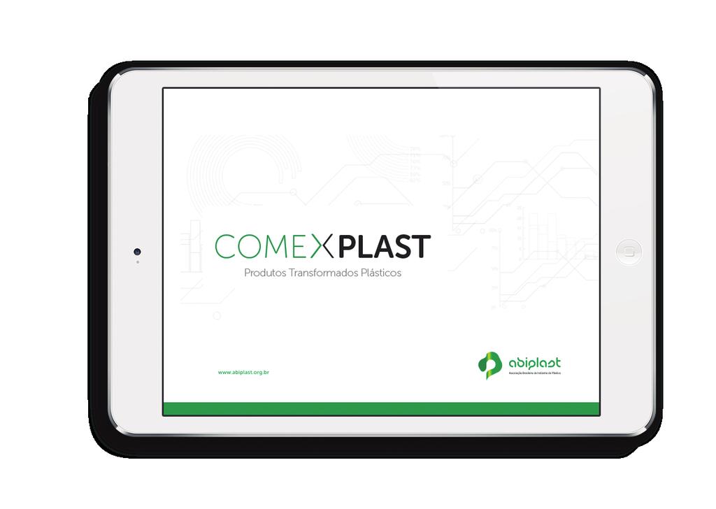 12 12 edições COMEXPLAST Para as empresas interessadas em acompanhar o desempenho agregado das importações e exportações de transformados plásticos, a ABIPLAST disponibiliza mensalmente o COMEXPLAST.