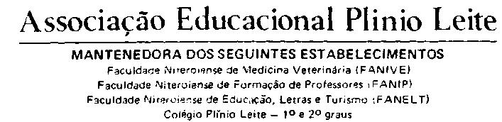 CURSO DE LETRAS (LICENCIATURA) HABILITAÇÃO: PORTUGUÊS/LITERATURA ANO 1«º DISCIPLINAS Lingua Portuguesa I Lingua Inglesa I Lingua Latina I Lingüística I Teoria Literária I Literatura Brasileira I