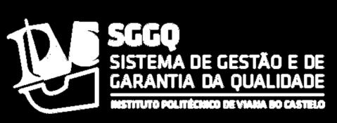 Gabinete de Avaliação e Qualidade Instituto Politécnico de Viana do Castelo Rua Escola Industrial e