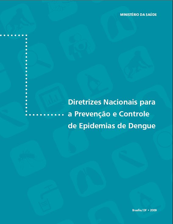 Introdução 2009: Diretrizes Nacionais para a Prevenção e Controle de