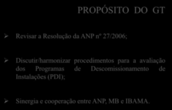 CONSIDERAÇÕES INICIAIS PROPÓSITO DO GT