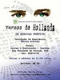 2000/2009 Márcio Azevedo / Concepção e Direção Espetáculo Teatral Versos de Hollanda / Rio de Janeiro RJ e São Paulo SP.
