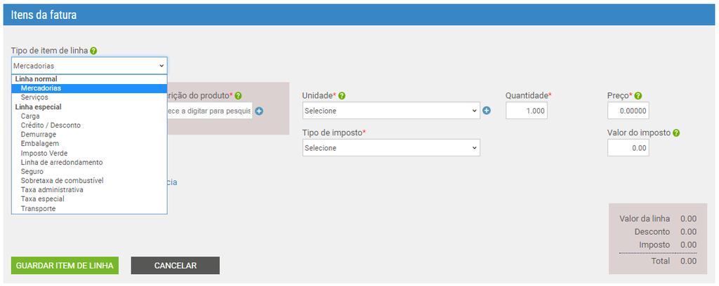 Para introduzir um item de linha, selecione "Adicionar". Selecione o tipo de item de linha no menu pendente.