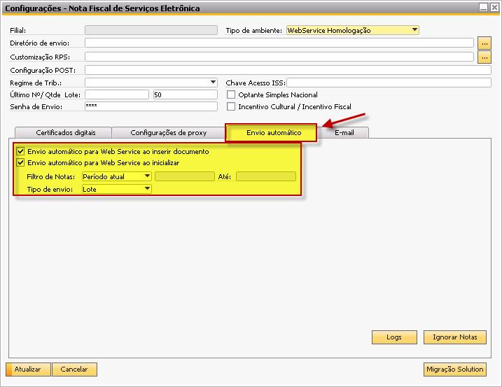 Tela 14 Configurações para envio automático de documentos Também é possível configurar um período específico para o envio das notas e escolher entre a opção de envio em Lote