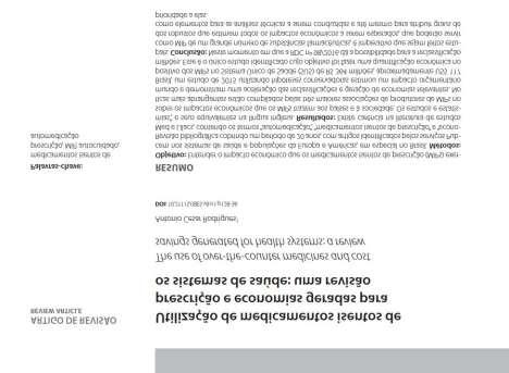 Metodologia PubMed/US National Library of Medicine e Lilacs Período: fev/1997 a jan/2017 Palavras-chave: self-medication, over-the-counter, savings, losses, costs e equivalentes em português