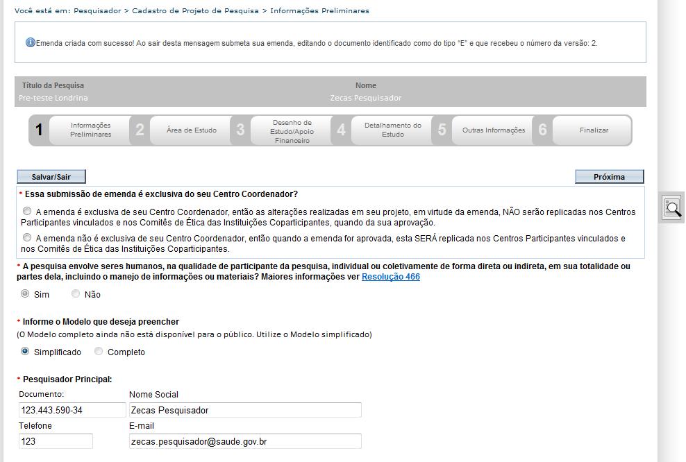 Para proceder com a Submissão de Emendas, utilize as mesmas orientações da Submissão de Projetos.