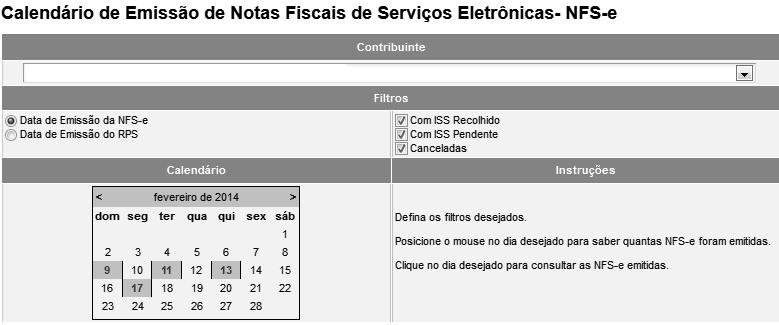 Página 87 de 123 11. Calendário de Emissão Neste item, você poderá visualizar todas as datas em que foram emitidas NFS-e ou RPS. Clique nos dias em que houve emissão de NFS-e para visualizá-las.