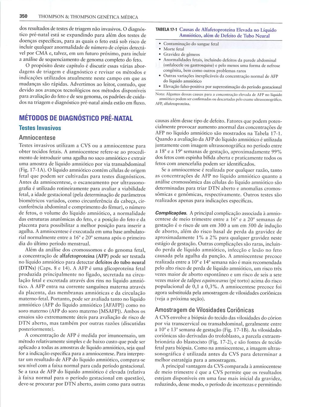 350 THOMPSON & THOMPSON GENÉTICA MÉDICA dos resultados detestes detriagem nãoinvasivos.