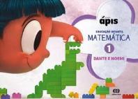 Livros Didáticos, Paradidáticos e Apoio: Disciplina: Matemática Livro: Projeto Ápis Educação Infantil Seriado volume 1.