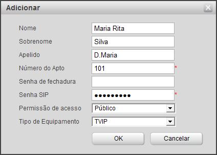 Adicionar Este é o modo Avançado para adicionar apartamentos, pressionando essa tecla a seguinte tela será exibida: Nome: define o nome do condômino.