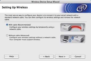f Escolha Wireless Setup and Driver Install (Recommended) (Configuração sem fios e Instalação do Controlador (Recomendado)) e, em seguida, clique em Next (Seguinte).