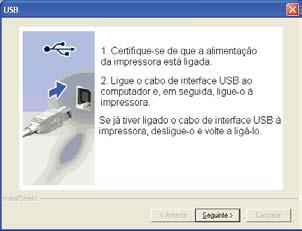 USB Windows g Se estiver a utilizar o Windows Vista ou o Windows 7, quando aparecer o ecrã Controlo de contas de utilizador, clique em Continuar ou Sim.
