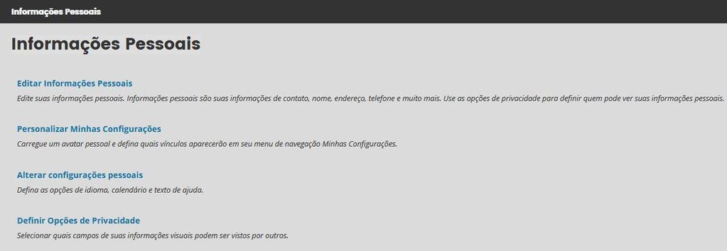 11 4. Como editar suas informações pessoais No menu Ferramentas encontramos um link de Informações Pessoais.