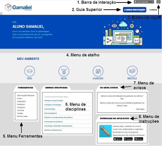 6 3. Navegando na Página Inicial do AVA Após informar o Login e Senha, você terá acesso à página inicial do seu Ambiente Virtual, onde estarão disponíveis os menus e