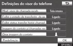 Botão da tela Função 4 1 Toque em Mod. Visor de chamada receb.