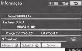 INFORMAÇÕES Se um destino estiver dentro da área a evitar ou o se cálculo do itinerário não puder ser feito sem evitar a passagem por este local, pode ser exibido um itinerário que