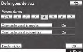 2-2. CONFIGURAÇÃO VOLUME DA VOZ O volume do guia por voz pode ser ajustado ou desligado. 1 Pressione o botão SETUP.