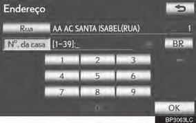 3 SISTEMA DE NAVEGAÇÃO Se o mesmo endereço existir em mais de 1 cidade, uma tela solicitando que o nome da cidade seja inserido ou selecionado