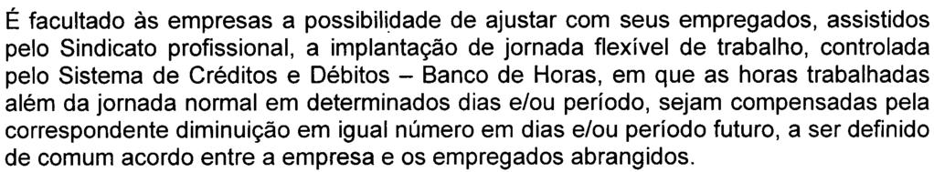 apresentar ao Sindicato das Secretárias, dentro do prazo de 30 (trinta) dias, a contar da respectiva solicitação, cópia da correspondente guia de recolhimento; O) Respeitada a legislação vigente, bem