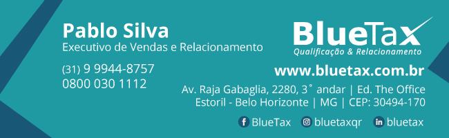 0800 030 1112 bluetax@bluetax.com.br www.bluetax.com.br Conheça os produtos com a assinatura BlueTax: BLOG Av.