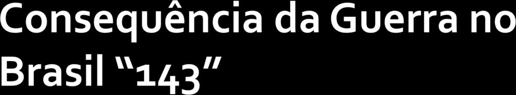 POLÍTICA INTERNACIONAL: O Brasil demonstrou seu atraso industrial, dependente da exportação do café.