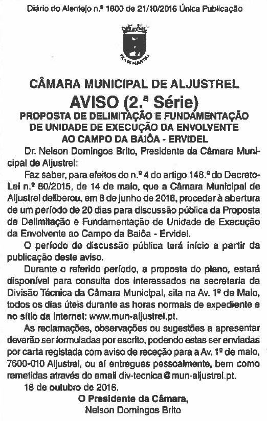 Figura 5 - Aviso de abertura do período de discussão pública Diário do Alentejo n.º 1800, de 21/10/2016 1.3.