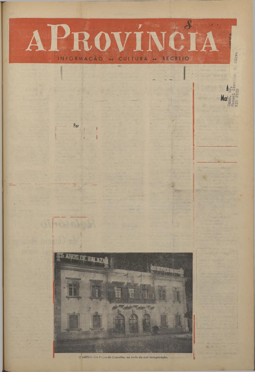 p.eco 1$00 Quinta feira, 2 de Maio de 19 7 Ano II - N 0 112 emanaua Proprietário, Administrador e fditor S. V. MOTTA PINTO REDACÇÃO E ADMINISTRAÇÃO - AV. D. NUNO ALVARES PEREIRA - 13 - TELEF.