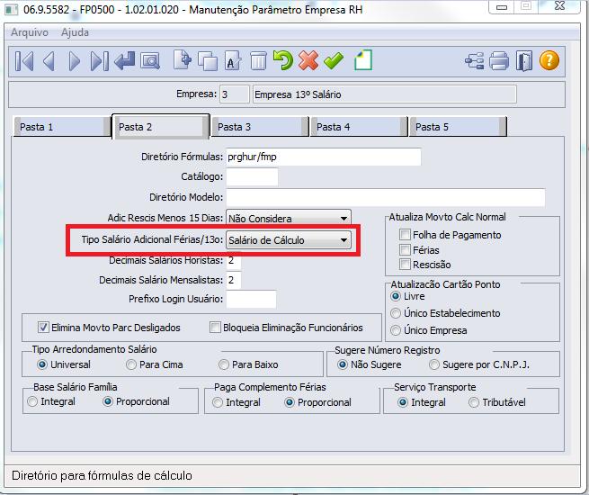 Tipo de Salário Adicionais Férias/ 13º salário Salário de Cálculo: irá calcular os adicionais sobre o salário resultante do cálculo, fazendo com que o cálculo para chegar aos adicionais seja dividido