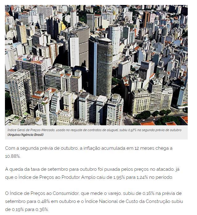 Título: Índice que reajusta aluguel acumula inflação de 10,88% em 12 meses Veículo: Agência Brasil Data: 19.10.18 Enfoque: Caderno: Economia Página: On-line Link: http://agenciabrasil.