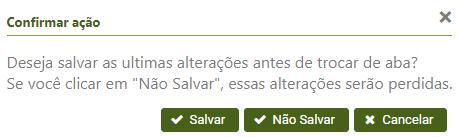 Salvando uma solicitação Para salvar os dados informados na solicitação, utilize a funcionalidade Salvar.