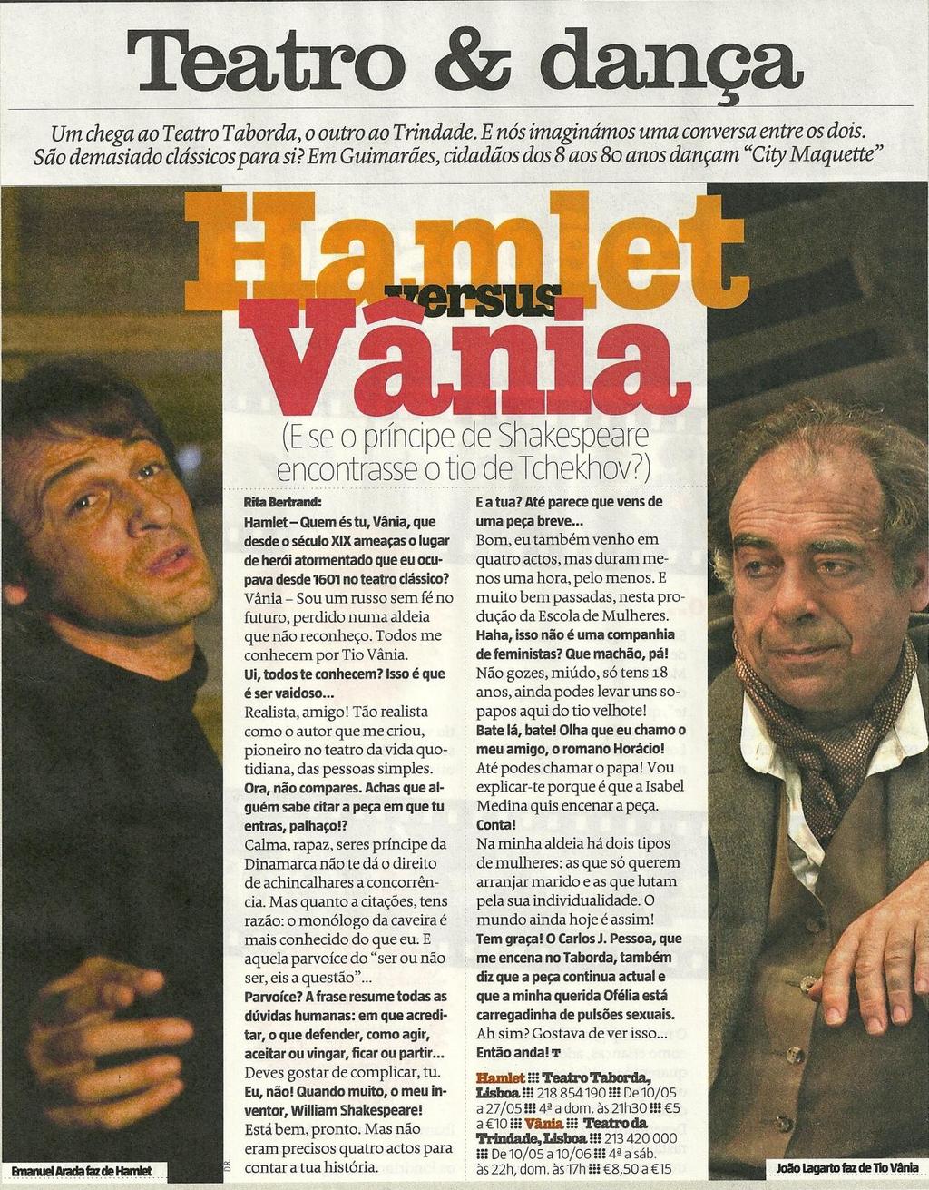 Nome do artigo: Hamlet versus Vânia Fonte: