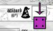 O dado de Desafio da Masmorra próximo a este ícone atordoa um dos seus dados de HERÓI, neste caso, seu mago.