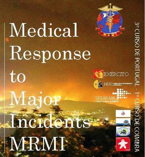 COMISSÃO DE TRAUMA Medical Response to Major Injuries